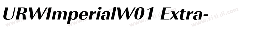 URWImperialW01 Extra字体转换 URWImperialW01 Extra字体转换